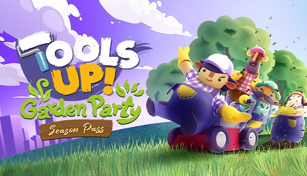 Steam Tools Up! Garden Party – Season Pass