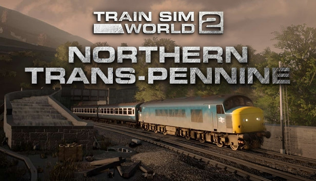 Steam Train Sim World 2: Northern Trans-Pennine: Manchester - Leeds Route