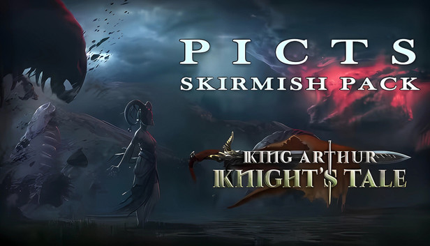 Steam King Arthur: Knight's Tale - Pict Skirmish Pack