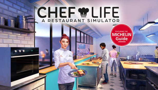 Steam Chef Life - A Restaurant Simulator