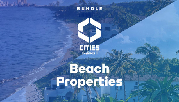 Steam Cities: Skylines II - Beach Properties