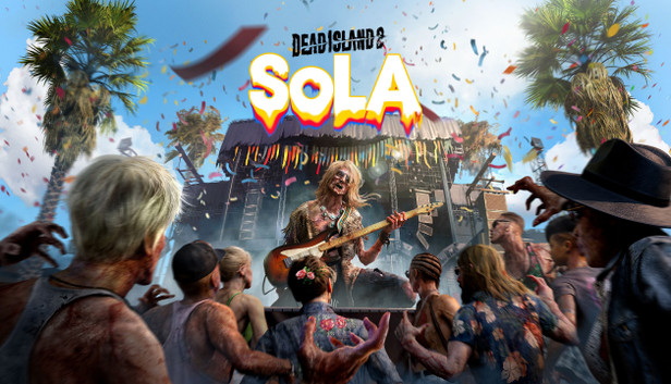 Steam Dead Island 2 - SoLA