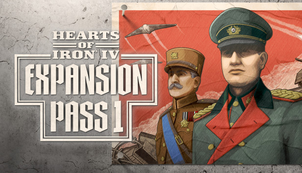 Steam Hearts of Iron IV: Expansion Pass 1