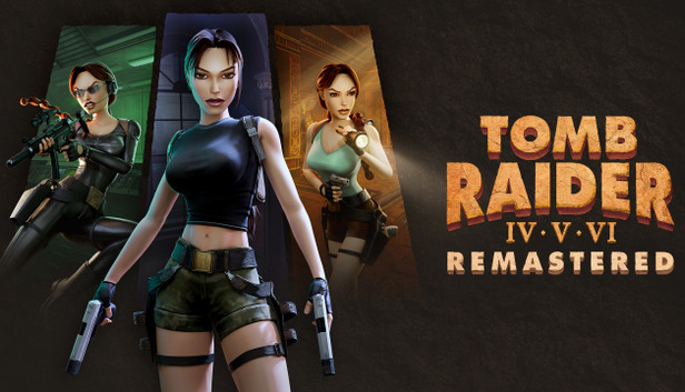 Steam Tomb Raider IV-VI Remastered