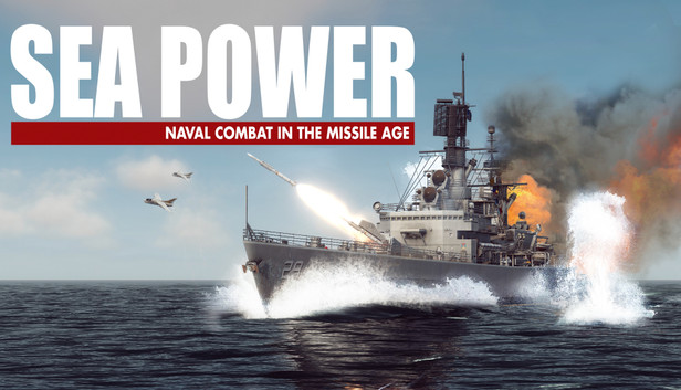 Steam Sea Power : Naval Combat in the Missile Age