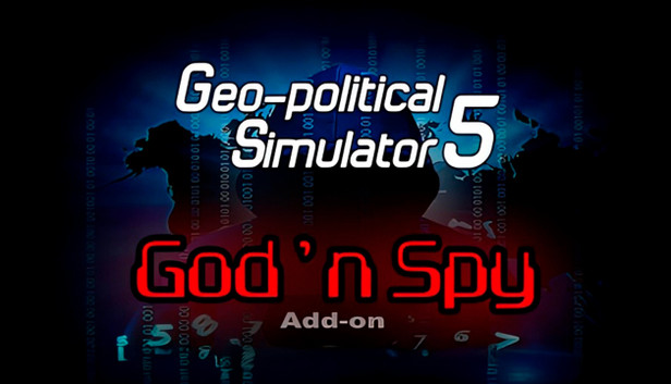 Steam God'n Spy Add-on - Geo-Political Simulator 5