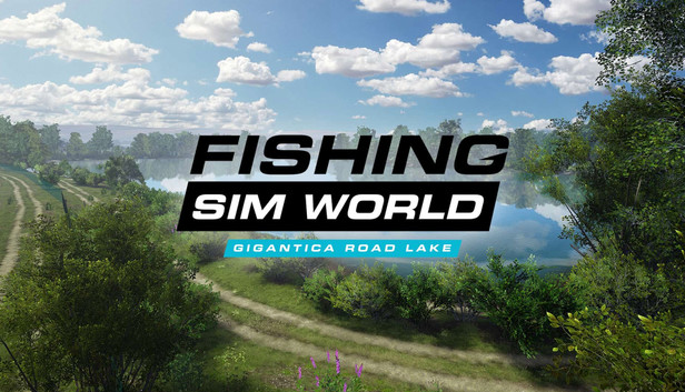 Steam Fishing Sim World: Pro Tour - Gigantica Road Lake