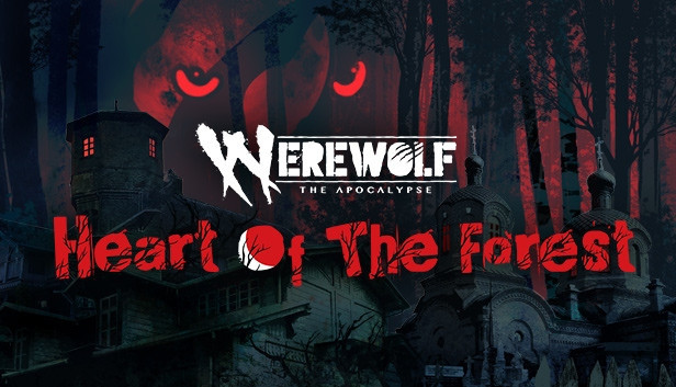 Steam Werewolf The Apocalypse: Heart of the Forest