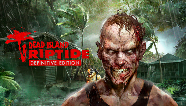 Microsoft Store Dead Island: Riptide Definitive Edition