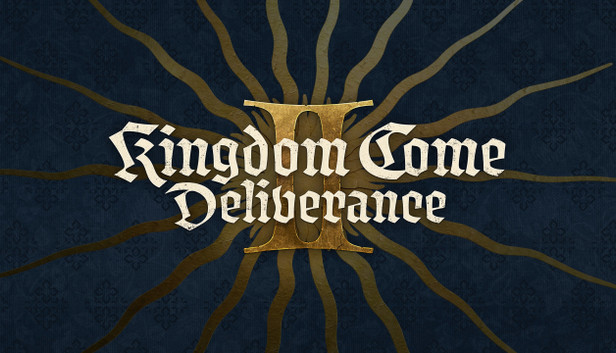 Steam Kingdom Come: Deliverance II